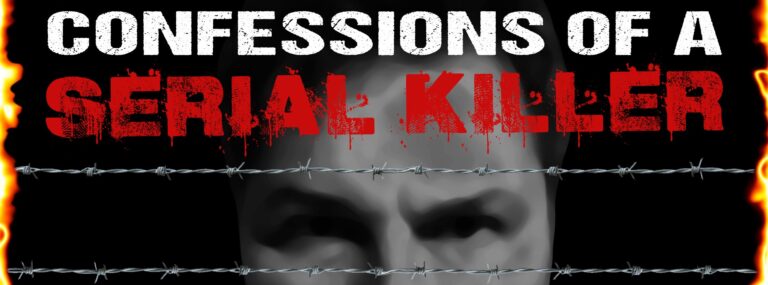 Confessions of a Serial Killer - Whats The Show Confessions of a Serial Killer