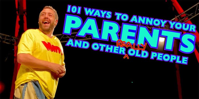 Adelaide Fringe - 101 Ways - Whats The Show Adelaide Fringe - 101 Ways