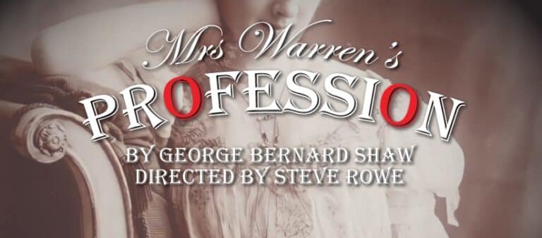 Mrs Warrens Profession - Whats The Show Mrs Warrens Profession