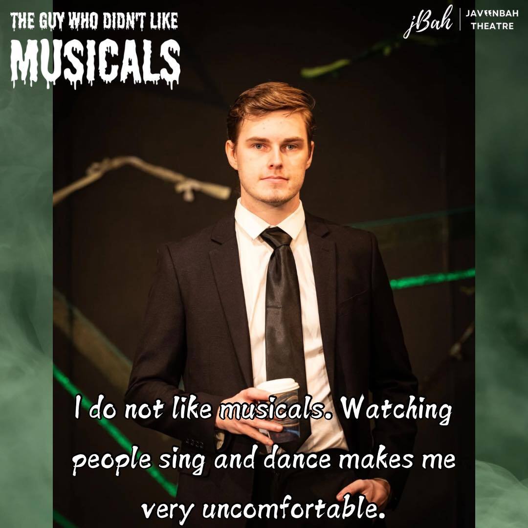 The Man Who Doesnt Like Musicals