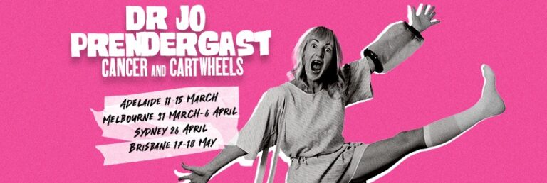 Dr Jo Prendergast - Cancer And Cartwheels - Whats The Show Dr Jo Prendergast - Cancer And Cartwheels