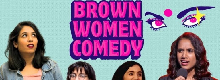 Brown Women Comedy