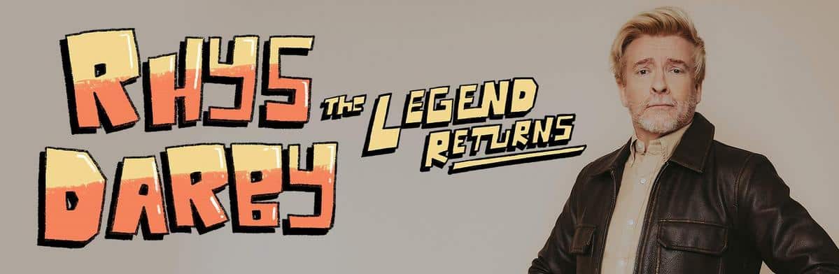 Rhys Darby - The Legend Returns