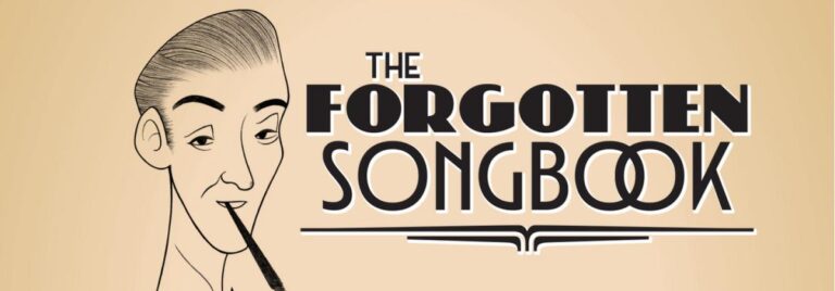 The Forgotten Songbook - Whats The Show The Forgotten Songbook
