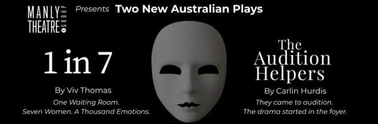 Two New Australian Plays (1 in 7 | The Audition Helpers) - Whats The Show Two New Australian Plays (1 in 7 | The Audition Helpers)