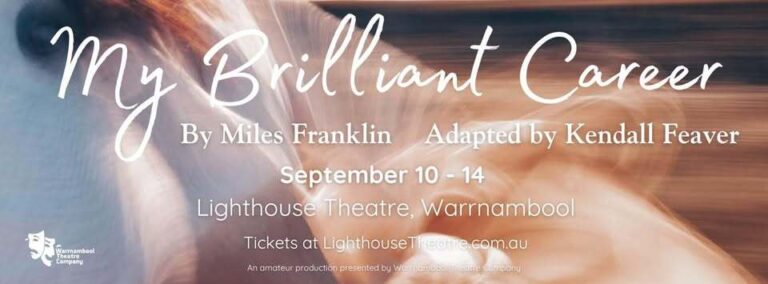 My Brilliant Career - Whats The Show My Brilliant Career