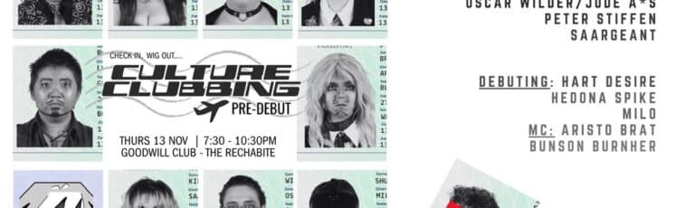 Feature-Culture Clubbing: Pre-Debut - Whats The Show Feature-Culture Clubbing: Pre-Debut