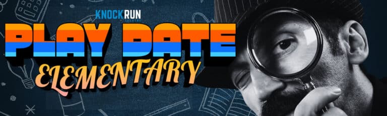 Feature-Play Date: Elementary