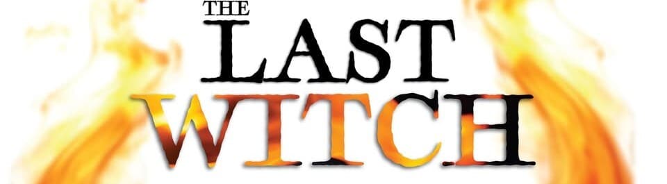 The Last Witch