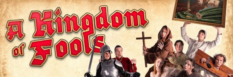 A Kingdom of Fools - Whats The Show A Kingdom of Fools