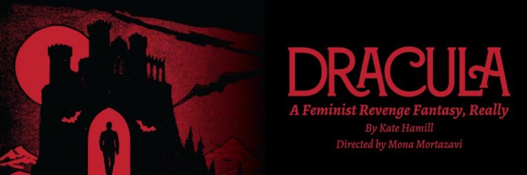 Dracula, A Feminist Revenge Fantasy, Really - Whats The Show Dracula, A Feminist Revenge Fantasy, Really