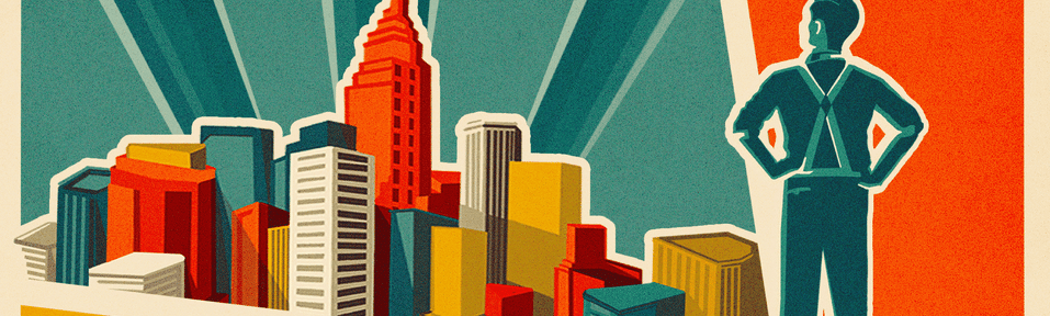 Stylized retro city skyline with a heroic figure standing to the right, symbolizing urban leadership and ambition.