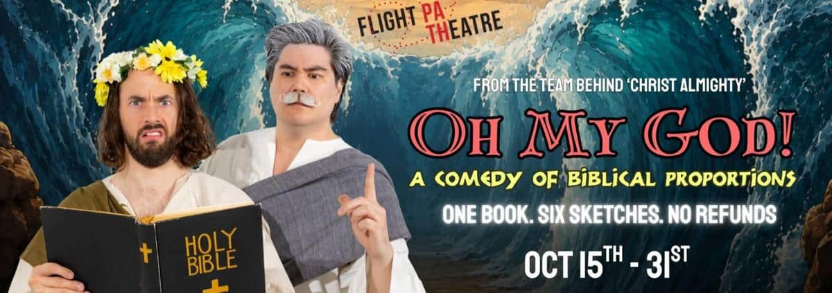 Oh My God! A Comedy of Biblical Proportions